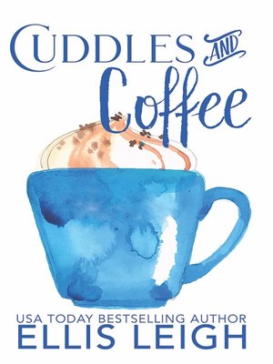 cover image of Cuddles & Coffee